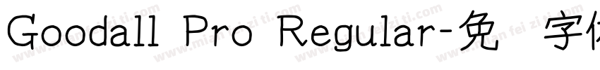 Goodall Pro Regular字体转换